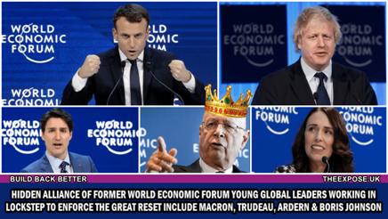 Hidden Alliance of former WEF Young Global Leaders working in Lockstep to  enforce the Great Reset include Macron, Trudeau, Ardern, & Boris Johnson –  The Expose - Nota Akhir Zaman