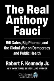 The Real Anthony Fauci | Book by Robert F. Kennedy Jr. | Official Publisher  Page | Simon & Schuster